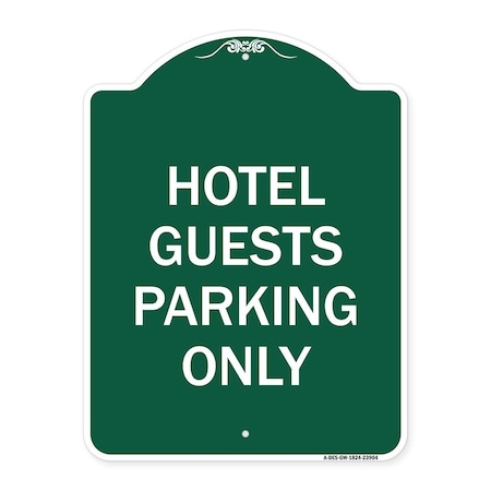 Designer Series Hotel Guest Parking Only, Green & White Aluminum Architectural Sign